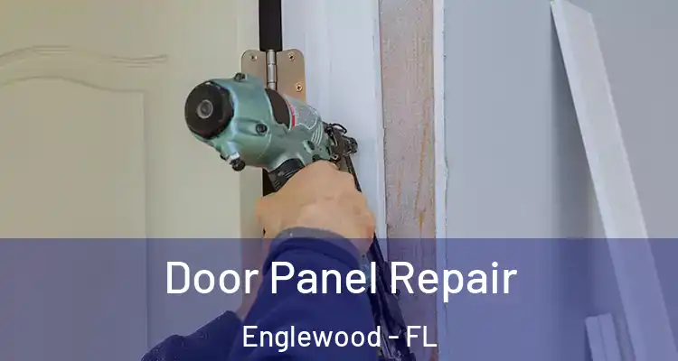  Door Panel Repair Englewood - FL