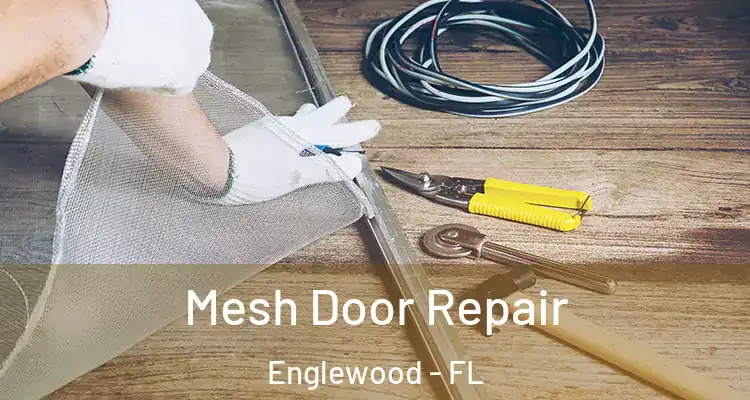 Mesh Door Repair Englewood - FL