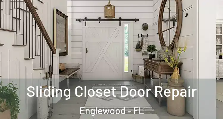  Sliding Closet Door Repair Englewood - FL