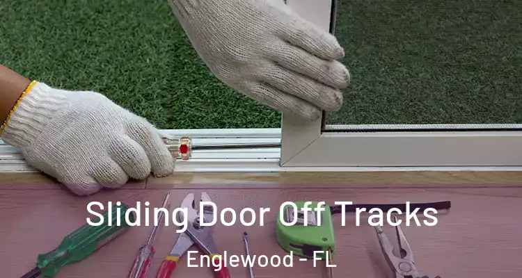  Sliding Door Off Tracks Englewood - FL