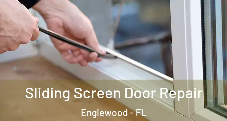  Sliding Screen Door Repair Englewood - FL